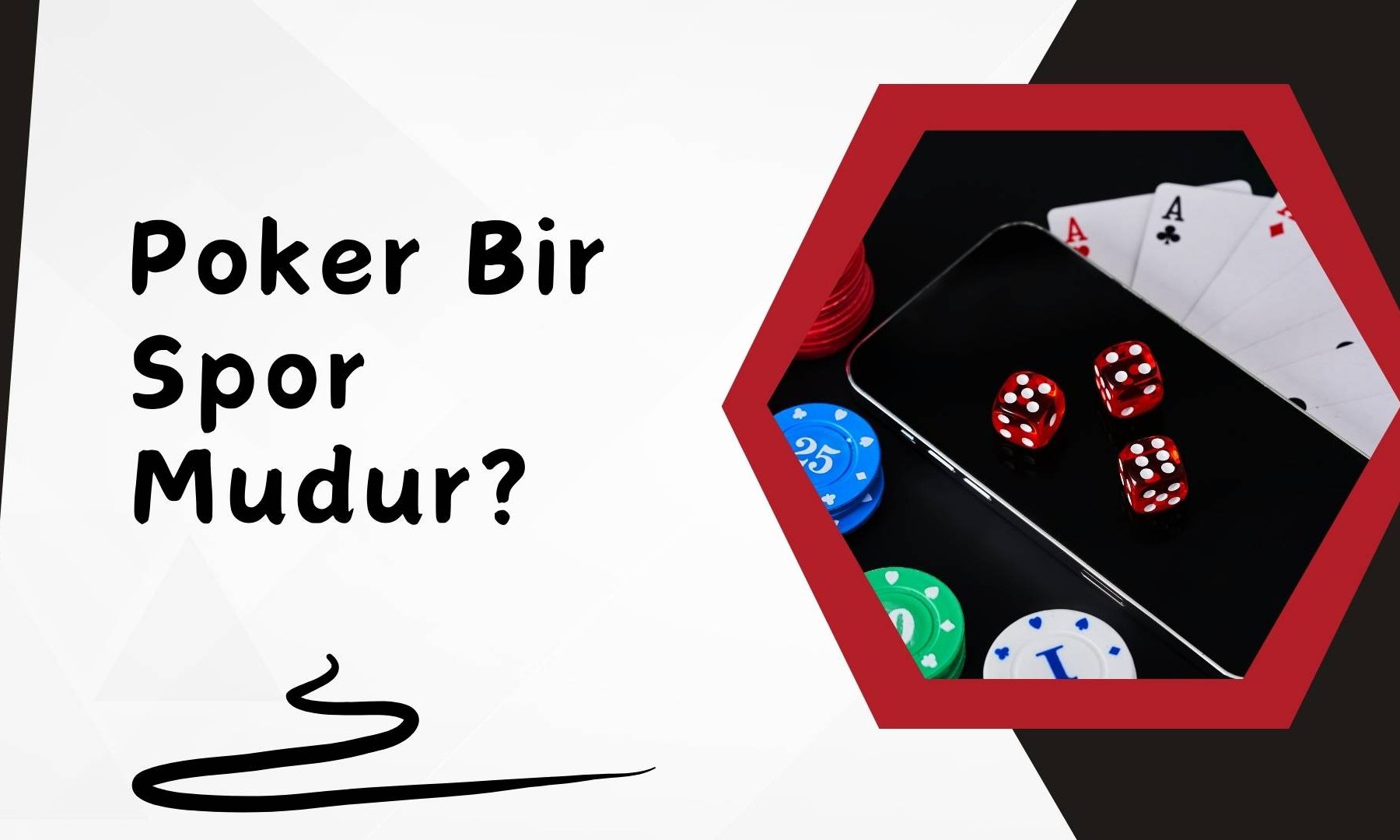 Poker Bir Spor Mudur