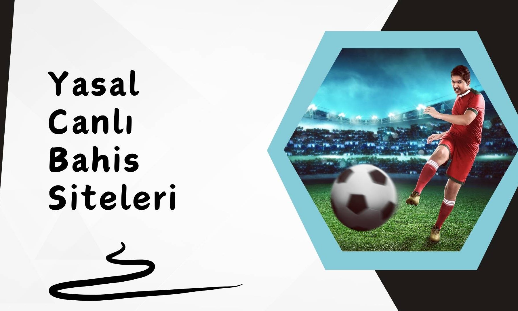 Yasal Canlı Bahis Siteleri